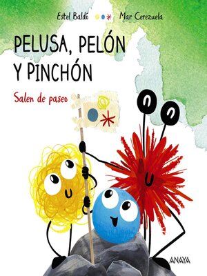 cover image of Pelusa, Pelón y Pinchón salen de paseo